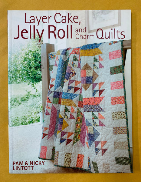 Layer Cake, Jelly Roll and Charm Quilts