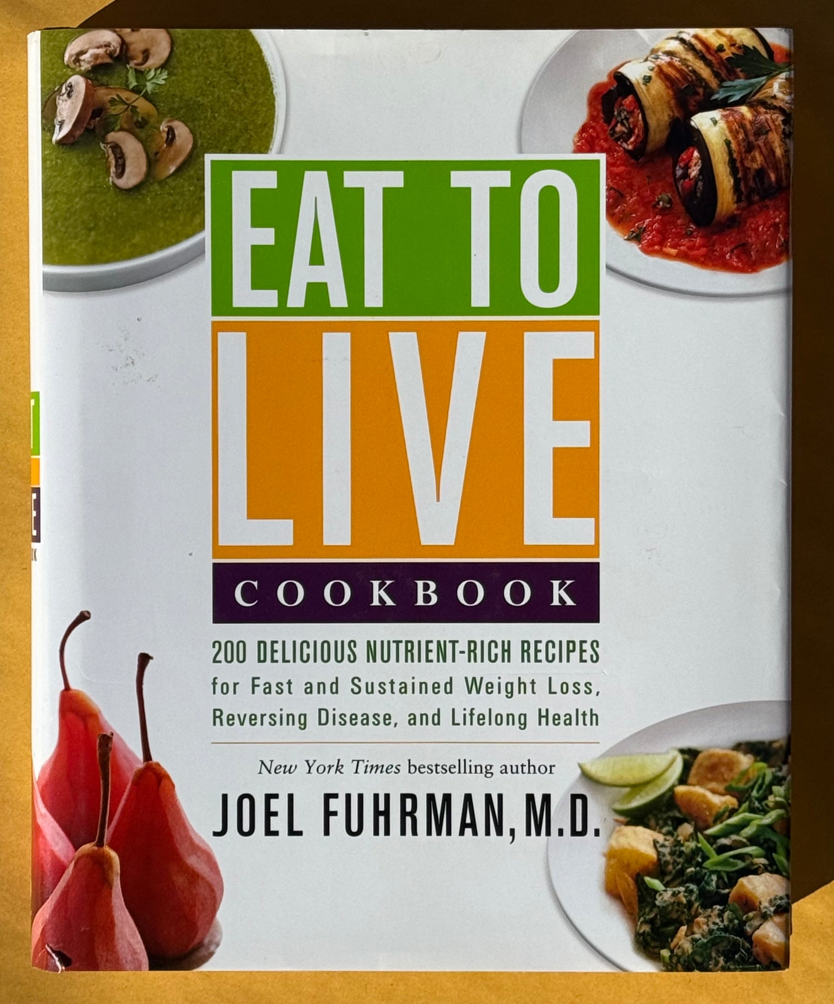 Eat To Live Cookbook