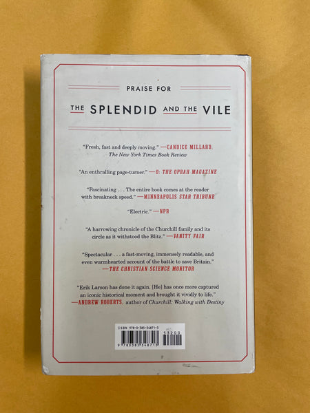 The Splendid and the Vile: A Saga of Churchill, Family and Defiance During the Blitz