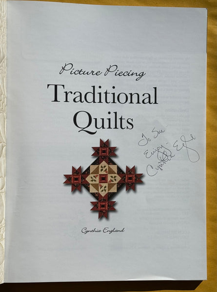 Picture Piecing Traditional Quilts. (Signed)