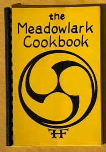 The Meadowlark Cookbook. California