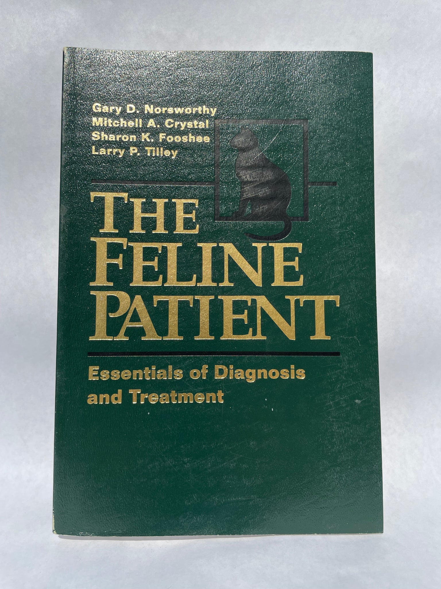The Feline Patient: Essentials of Diagnosis and Treatment