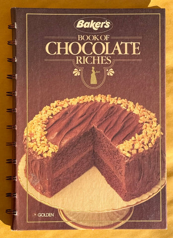 Baker's Book of Chocolate Riches