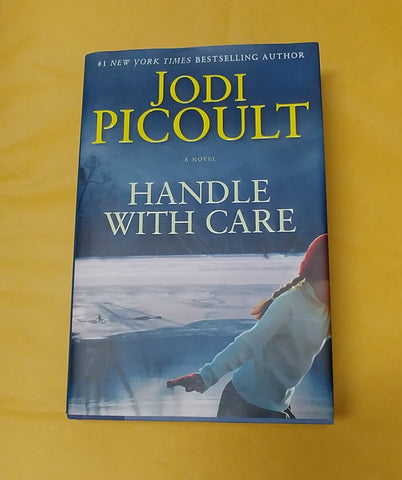 Handle with Care: A Novel