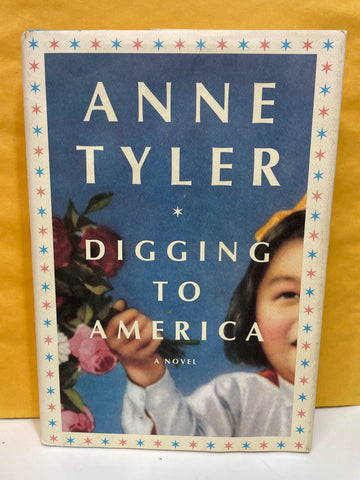 Digging to America: A Novel
