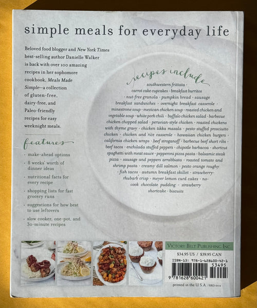 Danielle Walker's Against All Grain. Meals Made Simple