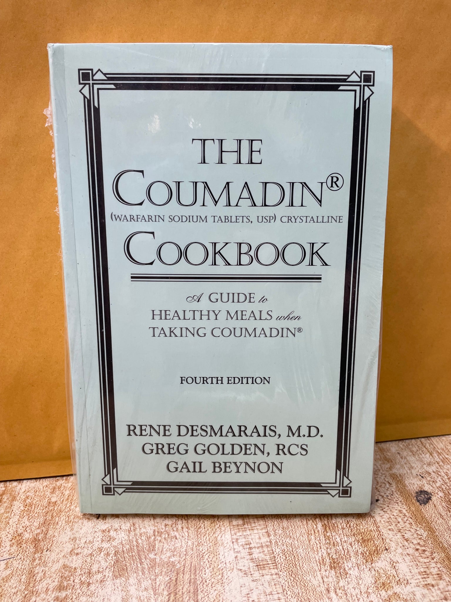 The Coumadin Cookbook: A Guide to Healthy Meals When Taking Coumadin
