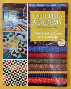 Quilter's Academy Vol. 3—Junior Year