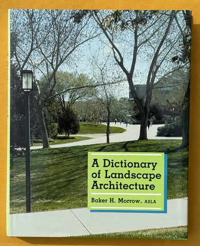 A Dictionary of Landscape Architecture