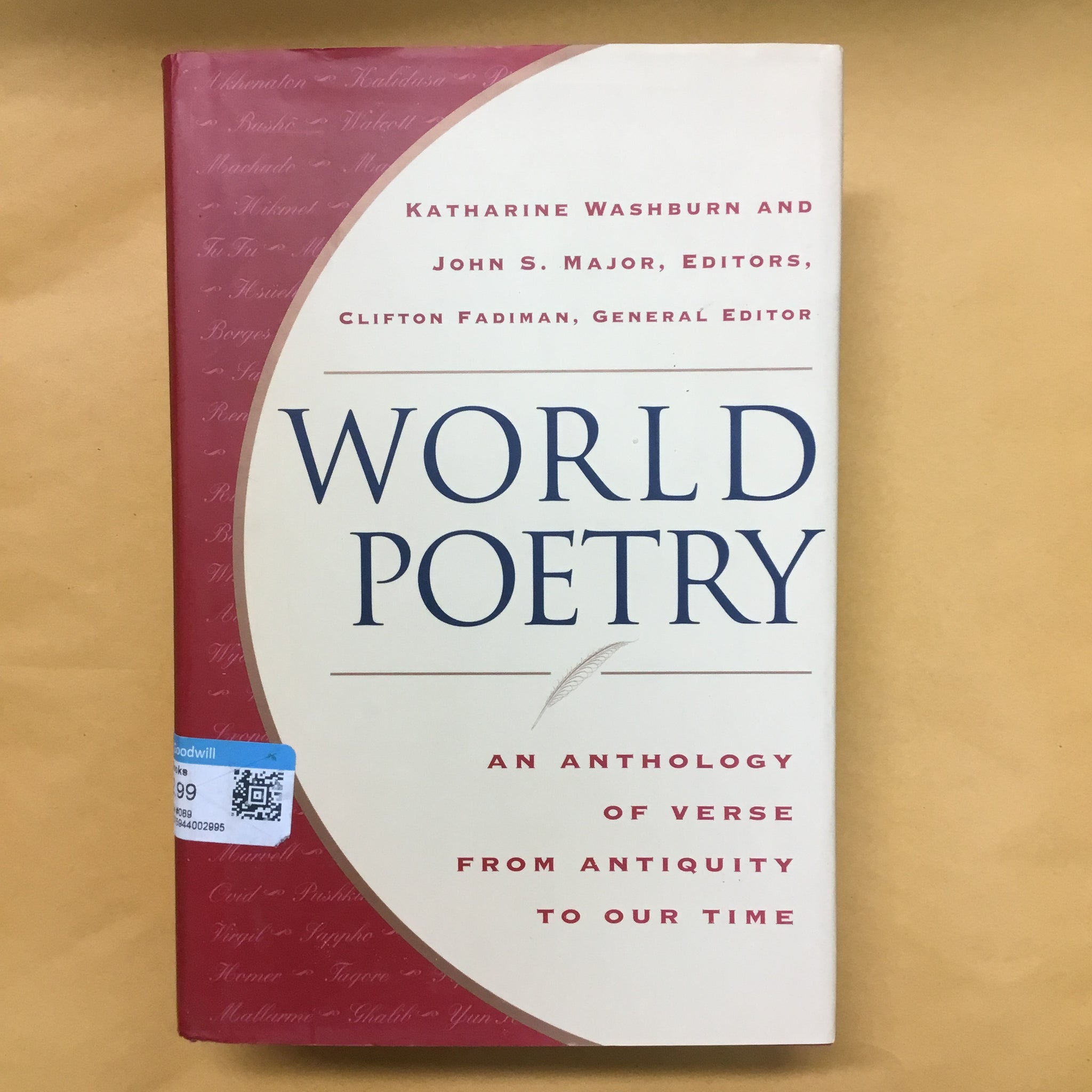 World Poetry: An Anthology of Verse from Antiquity to Our Time