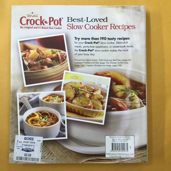 Rival Crock Pot Best-Loved Slow Cooker Recipes