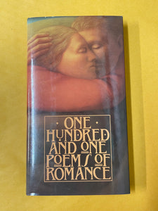 One Hundred and One Poems of Romance