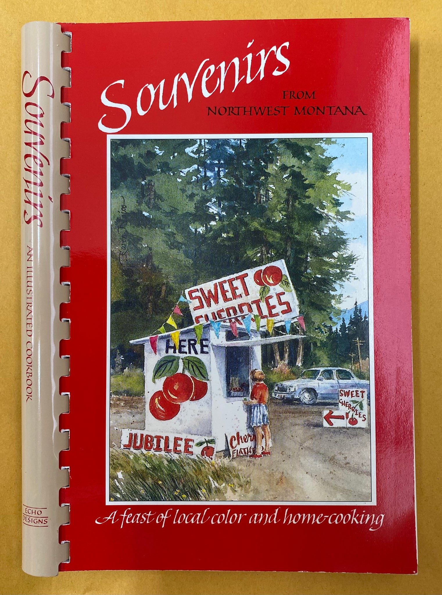 Souvenirs: An Illustrated Cookbook. Montana