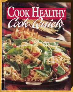 Cook Healthy Cook Quick: Sunset