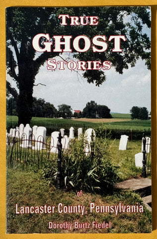True Ghost Stories. Pennsylvania