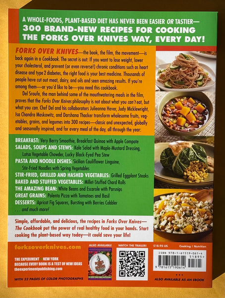 Forks Over Knives The Cookbook: Over 300 Recipes For Plant-Based Eating All Through the Year