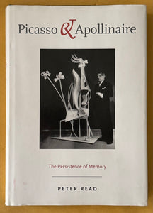 Picasso & Apollinaire. The Persistence of Memory