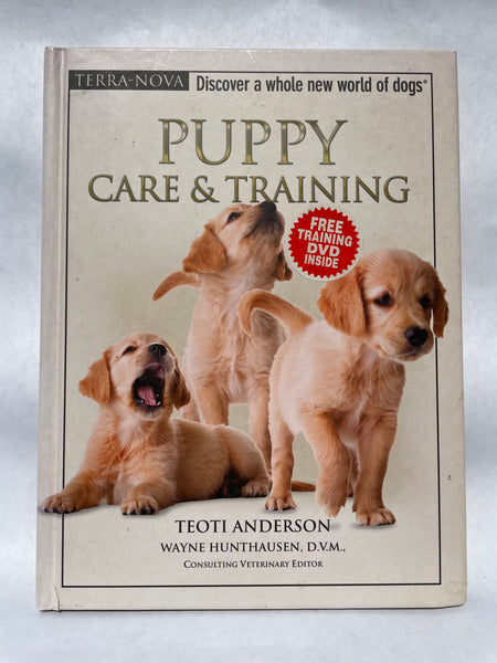 Puppy Care & Training (Terra-Nova Series Book and DVD)
