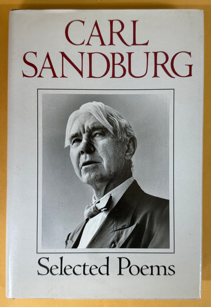Carl Sandburg. Selected Poems