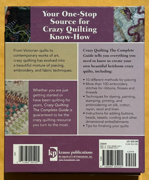 Crazy Quilting. The Complete Guide