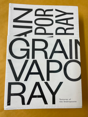 Grand Vapor Ray: Textures of the Anthropocene (Sealed 4 Book Set)