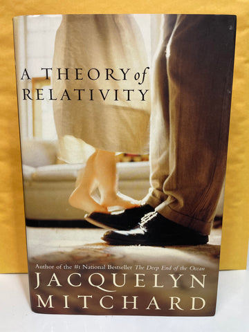 A Theory of Relativity: A Novel