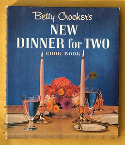 Betty Crocker's New Dinner for Two Cook Book