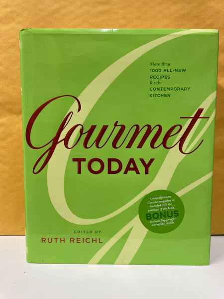 Gourmet Today: More Than 1,000 All-New Recipes for the Contemporary Kitchen