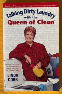 Talking Dirty Laundry With The Queen Of Clean