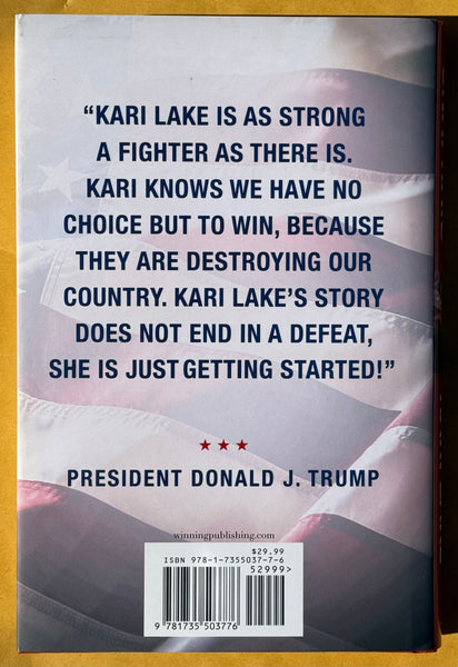 Kari Lake Unafraid. (Signed)
