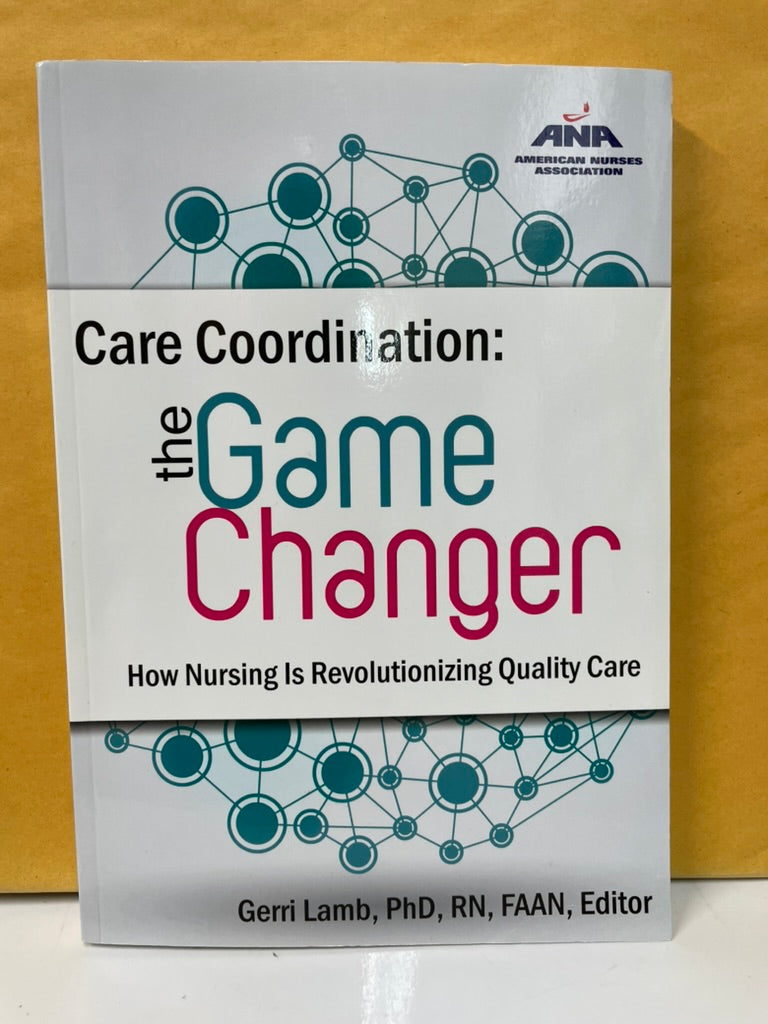 Care Coordination: The Game Changer