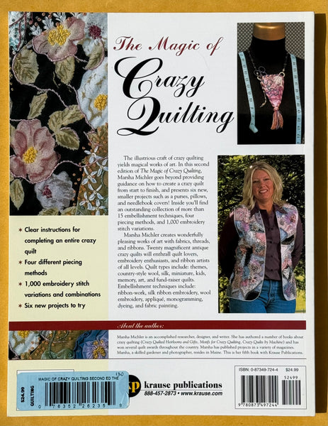 The Magic of Crazy Quilting. Second Edition
