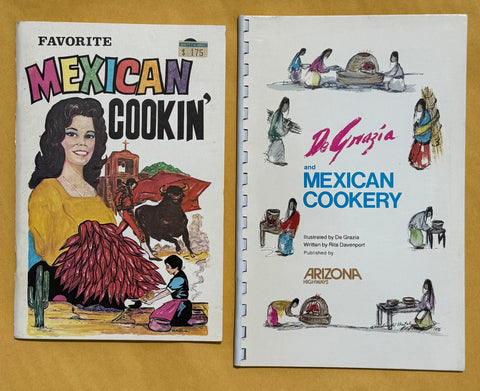 Favorite Mexican Cookin' and DeGrazia and Mexican Cookery: 2 booklets