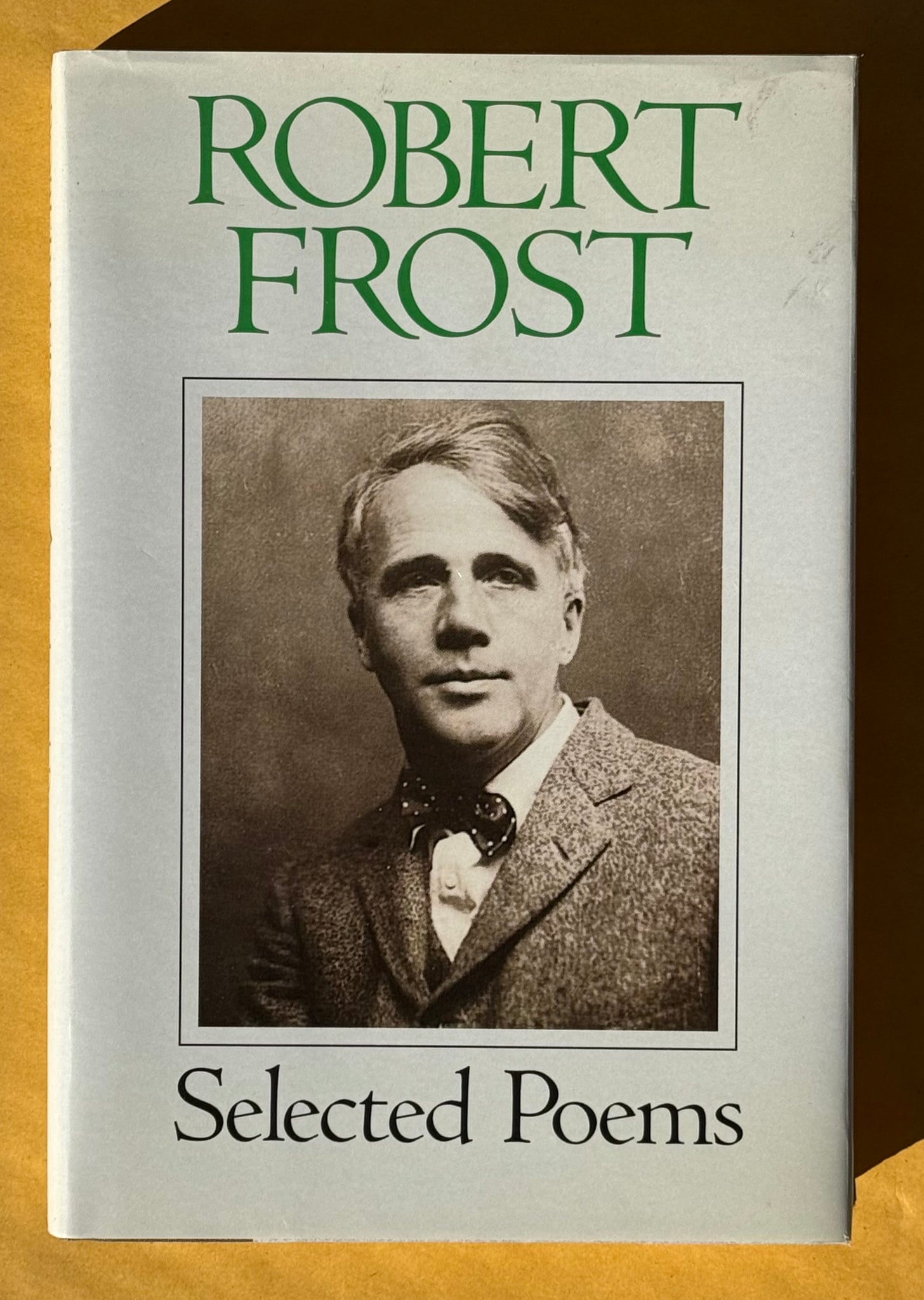 Robert Frost. Selected Poems