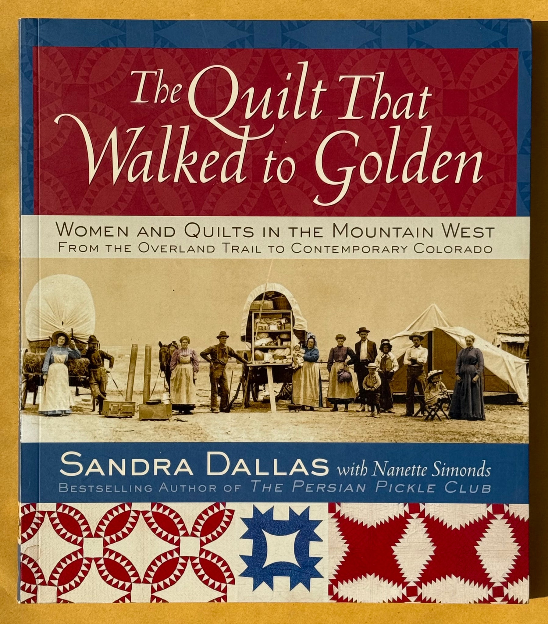 The Quilt That Walked to Golden