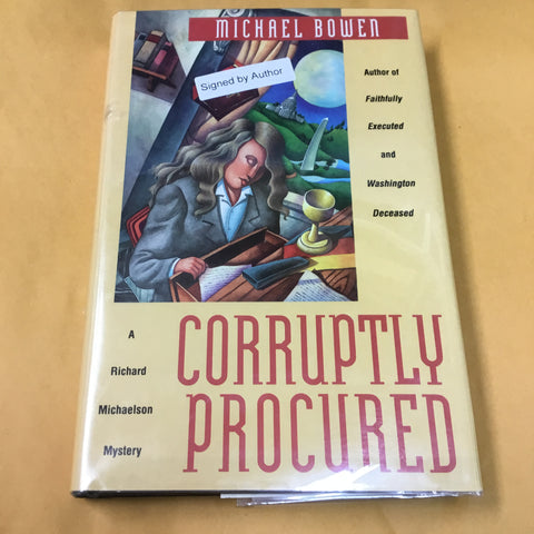 Corruptly Procured: A Richard Michaelson Mystery (Signed)