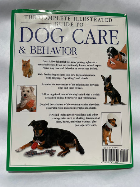 The Complete Illustrated Guide to Dog Care & Behavior