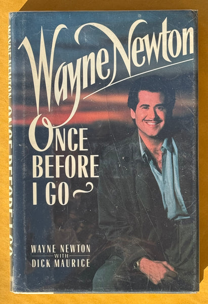 Wayne Newton. Once Before I Go.