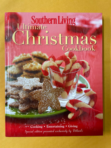 Southern Living Ultimate Christmas Cookbook