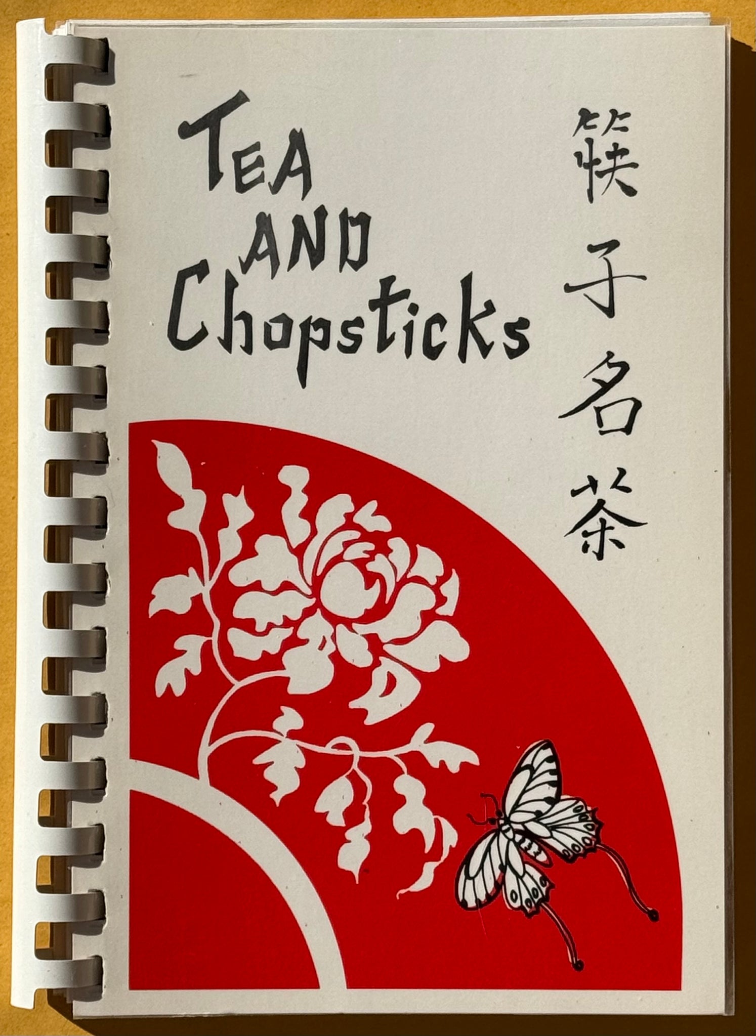 Tea and Chopsticks (GFWC Desert Jade Woman's Club Cookbook)