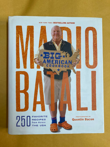 Mario Batali Big American Cookbook (Signed)