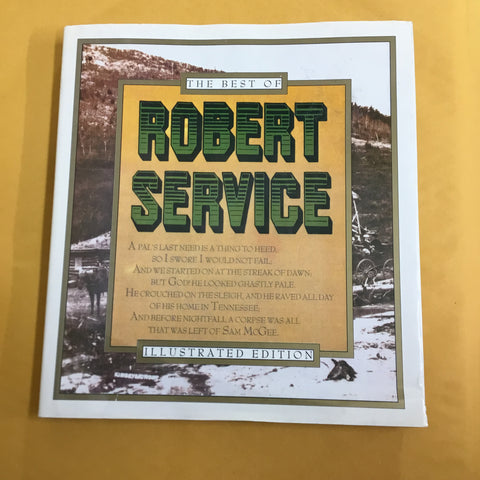 The Best of Robert Service, Illustrated Edition