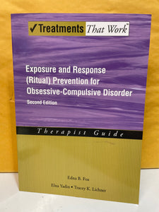 Exposure and Response (Ritual) Prevention for Obsessive-Compulsive Disorder