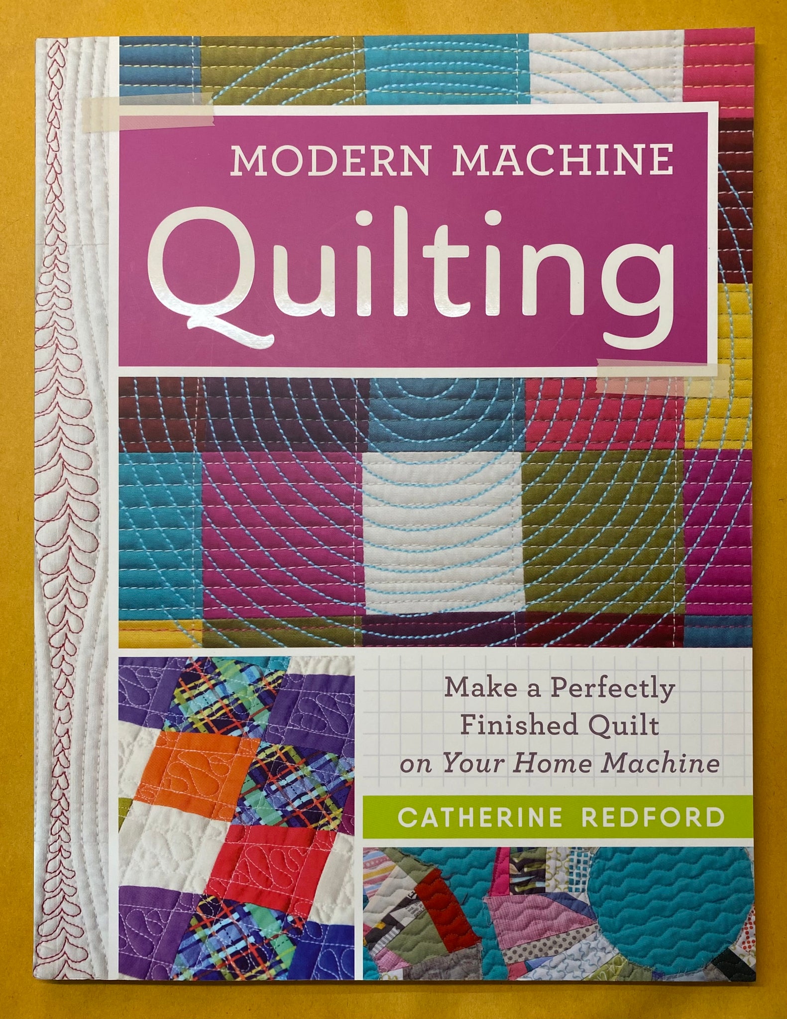 Modern Machine Quilting