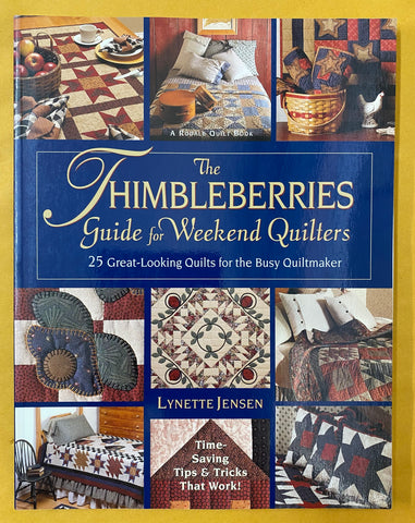 The Thimbleberries Guide for Weekend Quilters