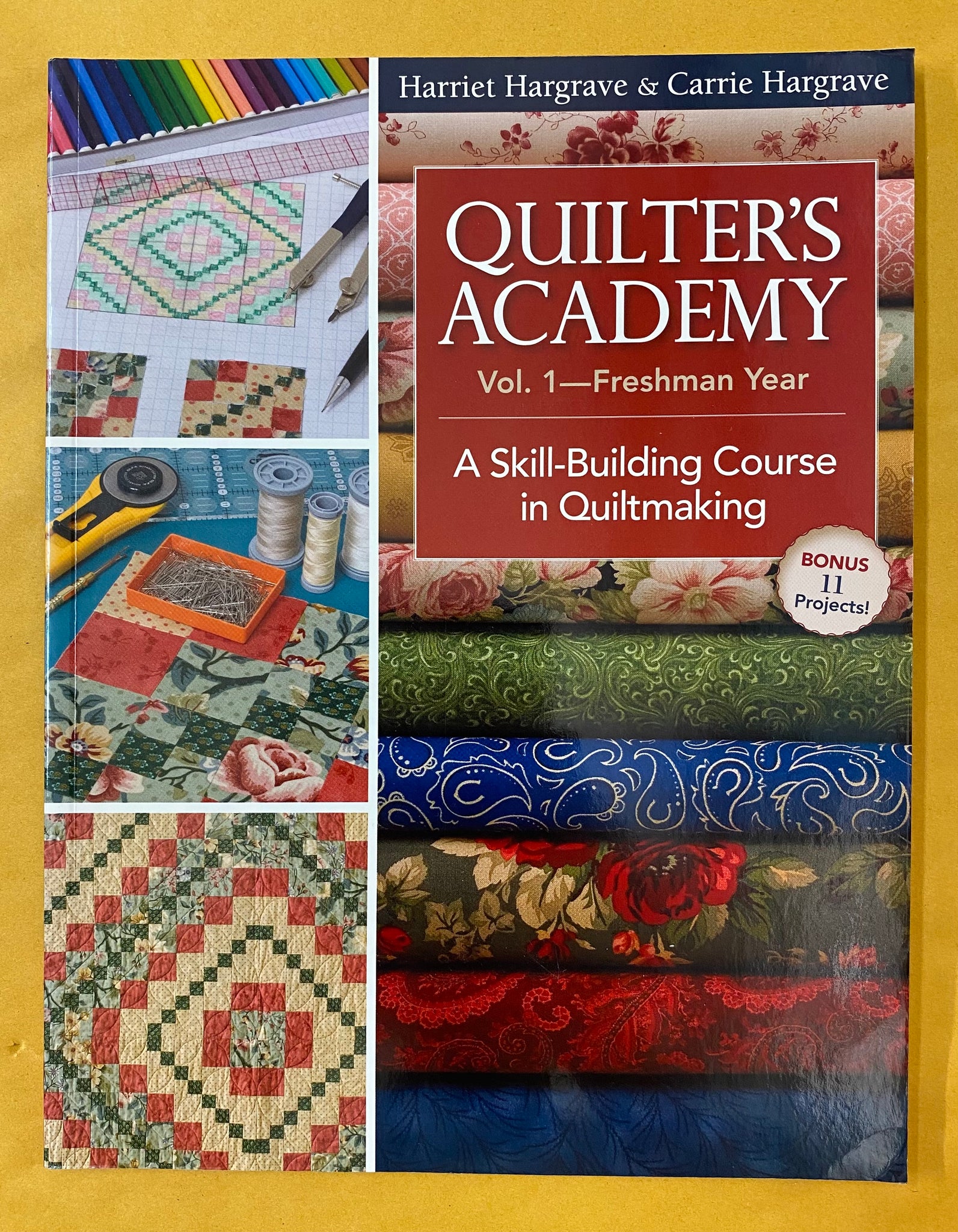 Quilter's Academy Vol. 1—Freshman Year