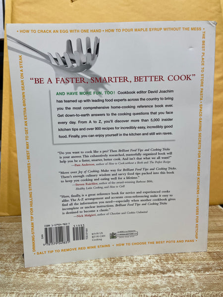 Brilliant Food Tips and Cooking Tricks: 5,000 Ingenious Kitchen Hints, Secrets, Shortcuts, and Solutions