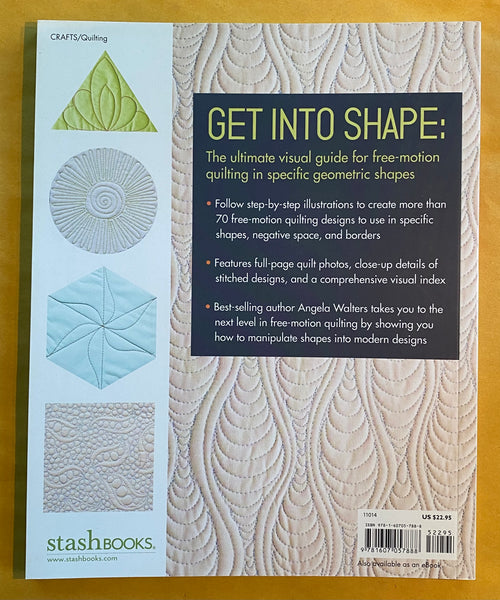 Shape by Shape Free-Motion Quilting with Angela Walters