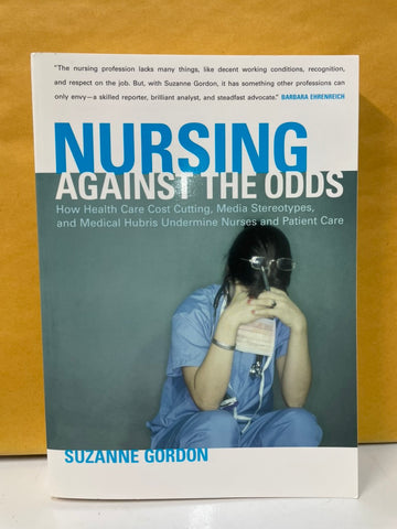 Nursing Against the Odds