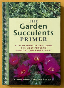 The Garden Succulents Primer